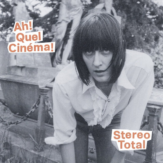 Stereo Total - Ah! Quel Cinema! (Vinyl)