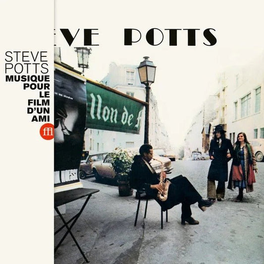 Steve Potts - Musique Pour Le Film D'Un Ami (LP) - Joco Records