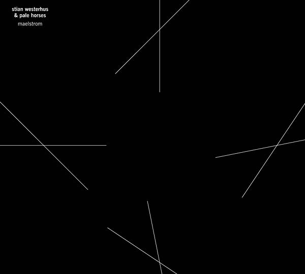 Stian Westerhus & Pale Horses - Maelstrom (2 LP) - Joco Records