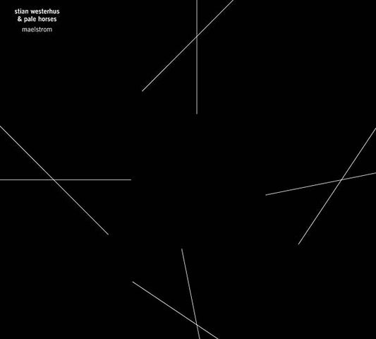 Stian Westerhus & Pale Horses - Maelstrom (2 LP) - Joco Records
