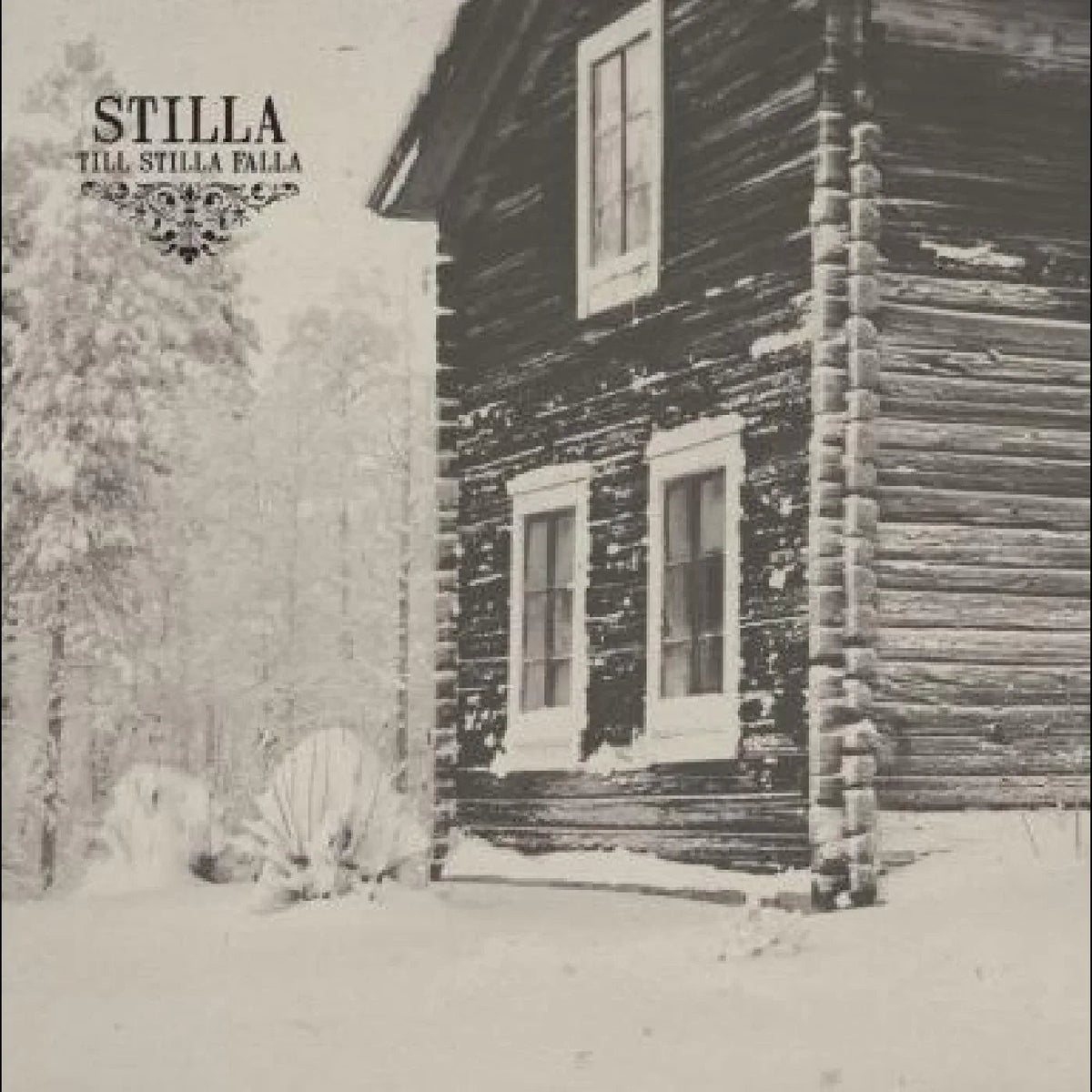Stilla - Till Stilla Falla (LP) - Joco Records