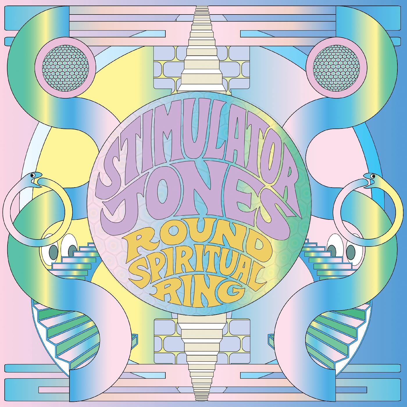 Stimulator Jones - Round Spiritual Ring (Vinyl) - Joco Records