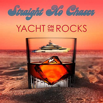 Straight No Chaser - Yacht On The Rocks  (Vinyl) - Joco Records