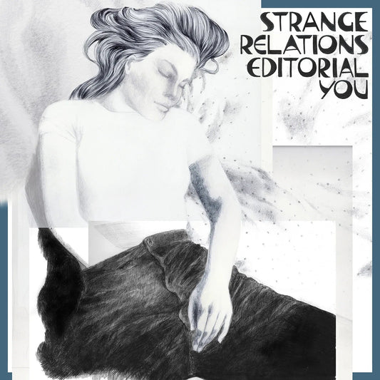 Strange Relations - Editorial You (Opaque Teal Vinyl) (LP) - Joco Records