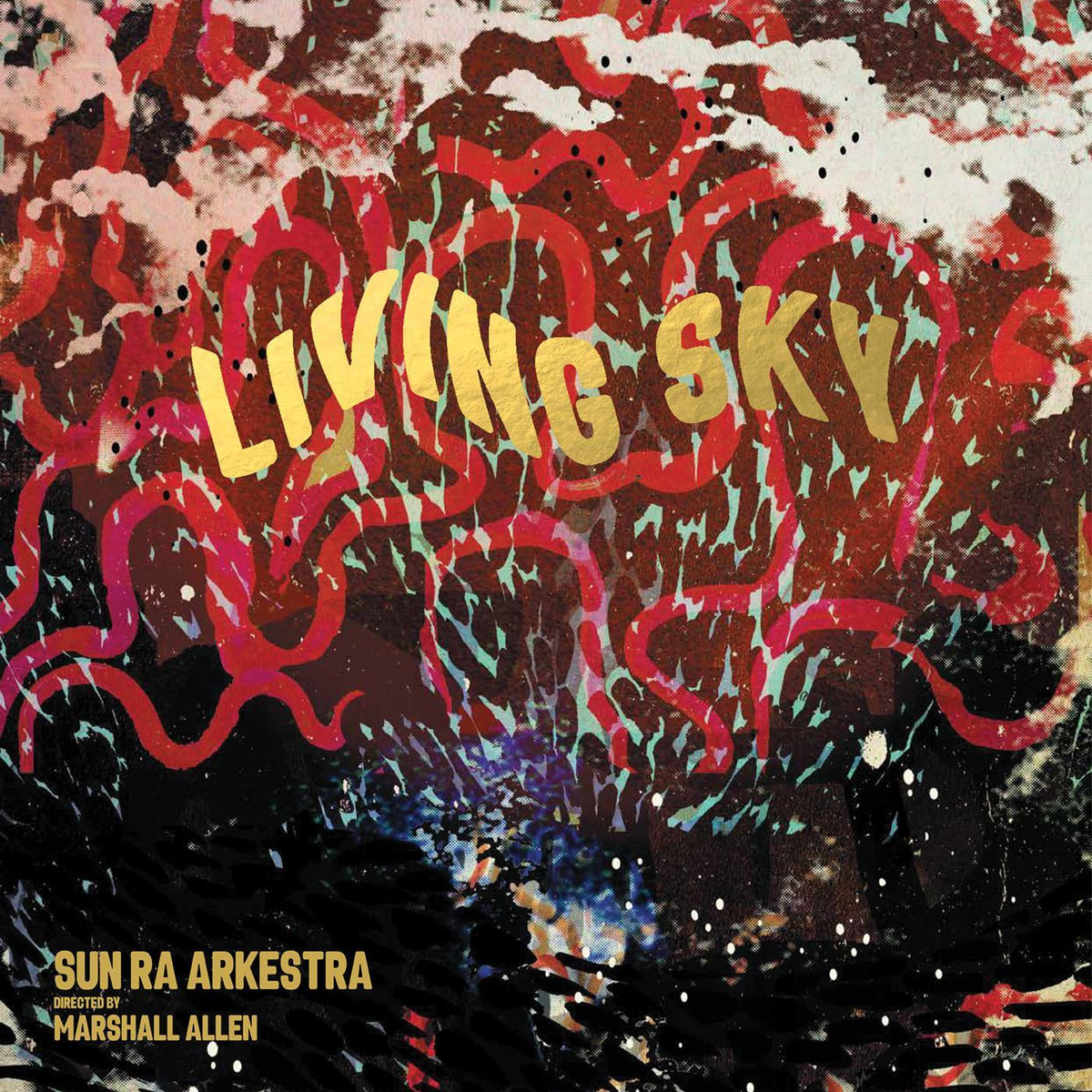 Sun Ra Arkestra - Living Sky (2 LP) - Joco Records