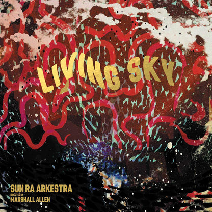 Sun Ra Arkestra - Living Sky (2 LP) - Joco Records