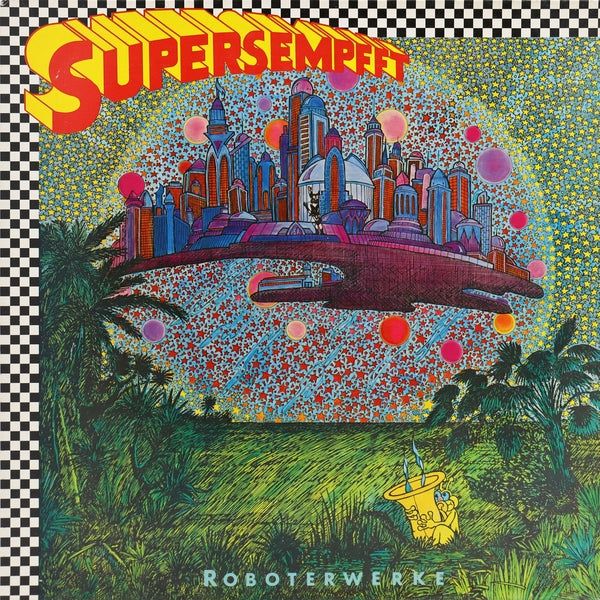 Supersempfft - Roboterwerke (Vinyl)