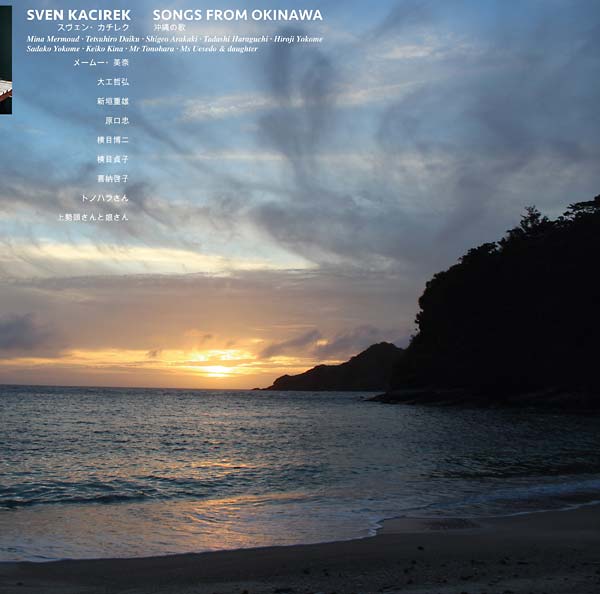 Sven Kacirek - Songs From Okinawa (LP) - Joco Records