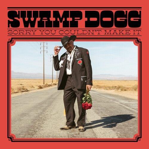 Swamp Dogg - Sorry You Couldn't Make It (LP) - Joco Records