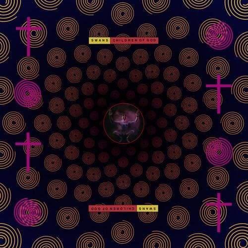 Swans - Children Of God (2 LP) - Joco Records