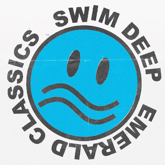 Swim Deep - Emerald Classics (Blue Vinyl) (LP) - Joco Records