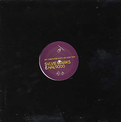 Sylvie Marks & Hal9000 - My Computer Eats An Acid Trip Remix (12 - Inch Vinyl) - Joco Records