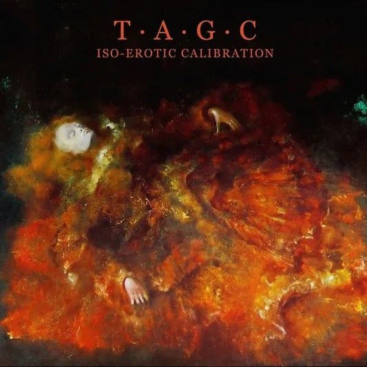T.A.G.C. - Iso-Erotic Calibration (Brown Vinyl) - Joco Records