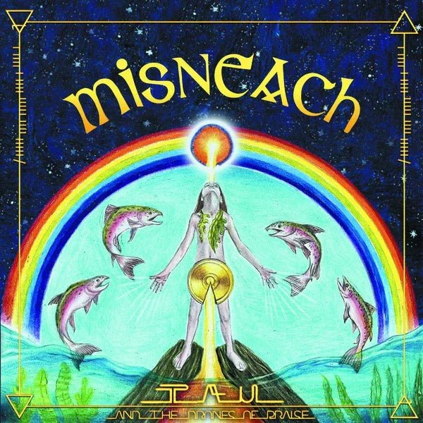 Tau & The Drones Of Praise - Misneach (LP) - Joco Records