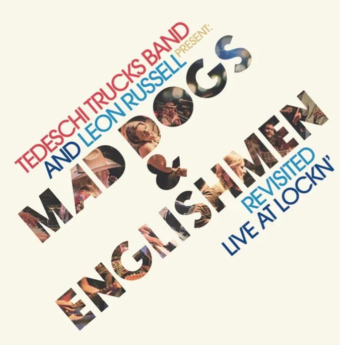 Tedeschi Trucks Band & Leon Russell - Mad Dogs & Englishmen Revisited: Live At Lockn' (180 Gram) (2 LP) - Joco Records