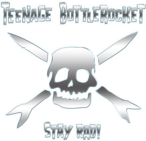 TEENAGE BOTTLEROCKET - Stay Rad! (Explicit Content) (Limited Edition, Beer Color Vinyl) - Joco Records