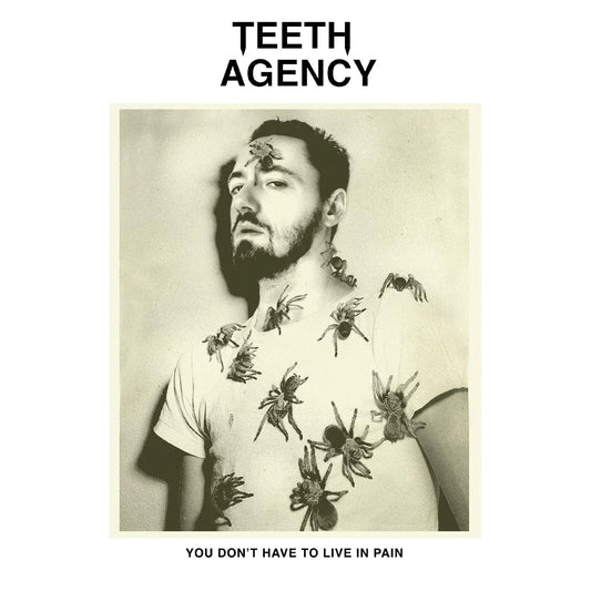 Teeth Agency - You Don't Have To Live In Pain (2 LP) - Joco Records