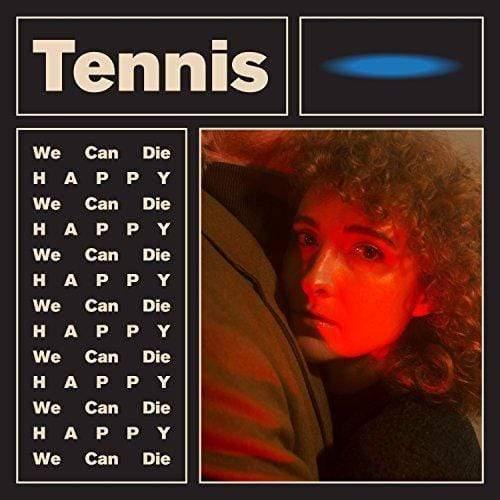 Tennis - We Can Die Happy (12-Inch Vinyl EP) - Joco Records