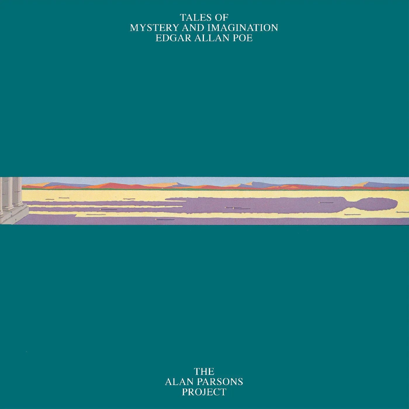 The Alan Parsons Project - Tales Of Mystery And Imagination - Edgar Allan Poe (Half-Speed Remaster) (LP) - Joco Records