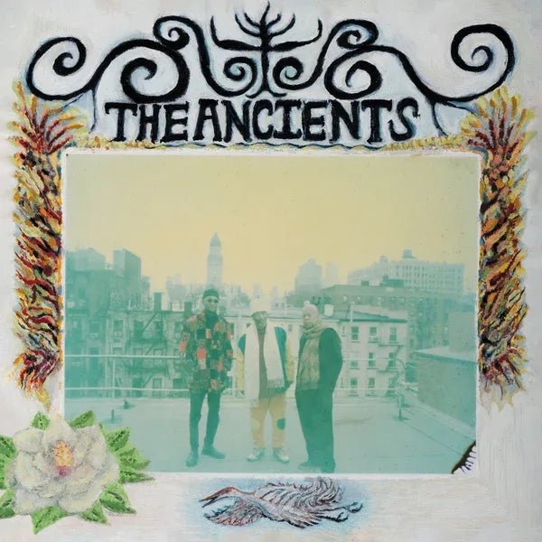 The Ancients (Isaiah Collier, William Hooker, Will - The Ancients (LP) - Joco Records