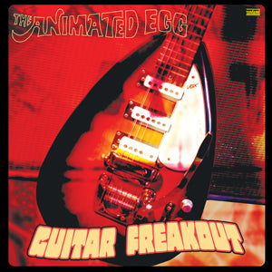 The Animated Egg - Guitar Freakout (Gold Vinyl) - Joco Records