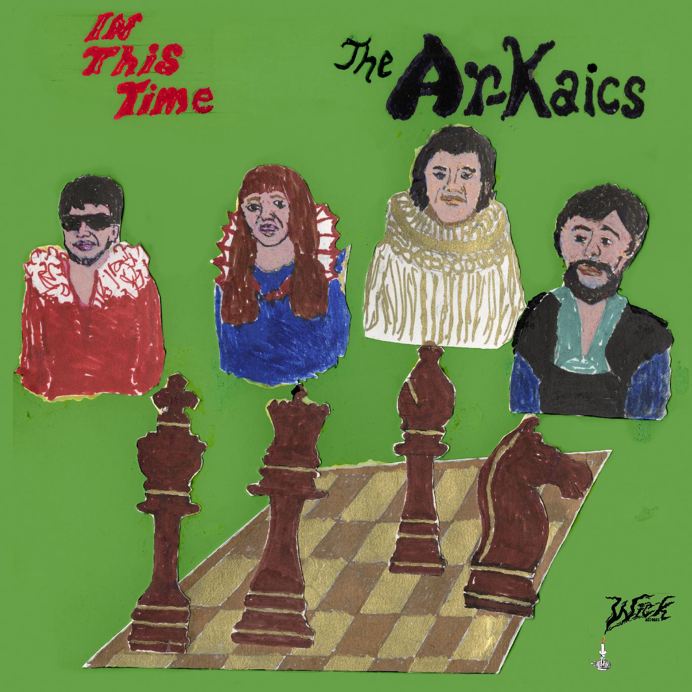 The Ar-Kaics - In This Time (Color Vinyl) - Joco Records