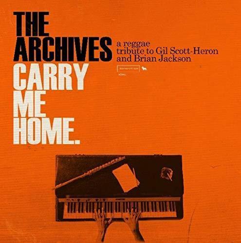 The Archives - Carry Me Home: A Reggae Tribute To Gil Scott-Heron & Brian Jackson (2 LP) - Joco Records