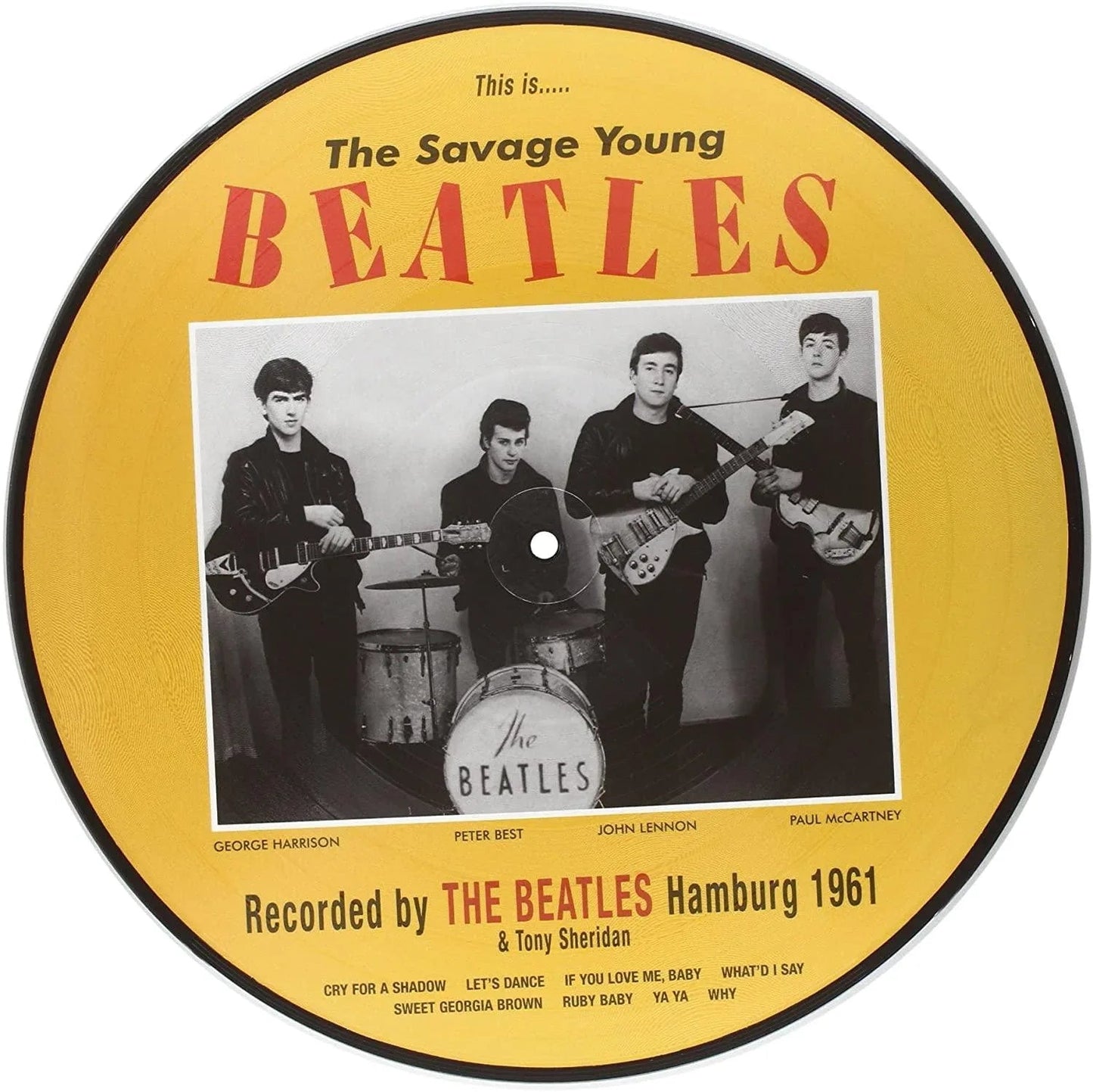 The Beatles And Tony Sheridan - This Is....The Savage Young Beatles (Picture Disc) (LP) - Joco Records