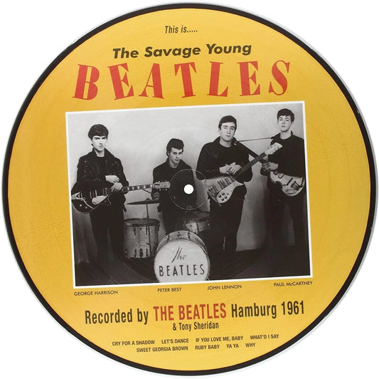 The Beatles And Tony Sheridan - This Is....The Savage Young Beatles (Picture Disc) (LP) - Joco Records