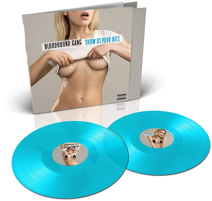 The Bloodhound Gang - Show Us Your Hits (Limited Edition, Blue Vinyl) (2 LP) - Joco Records