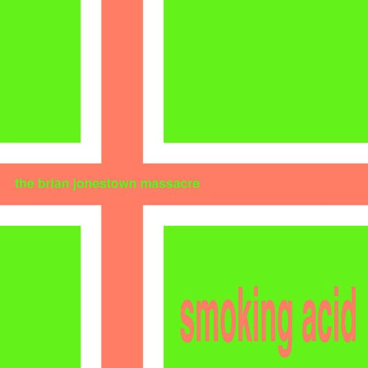 The Brian Jonestown Massacre - Smoking Acid