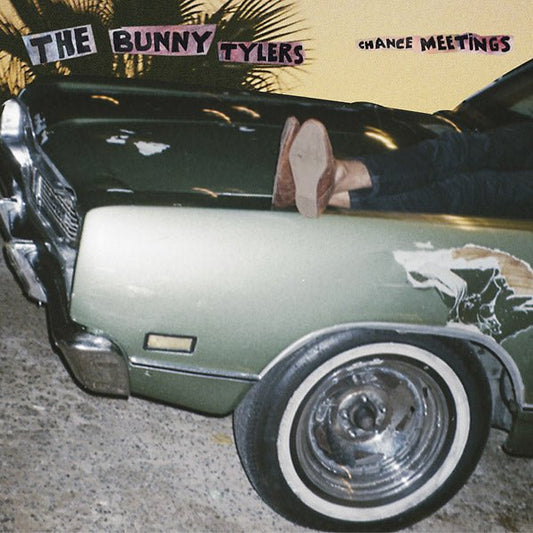 The Bunny Tylers - Chance Meetings (LP) - Joco Records
