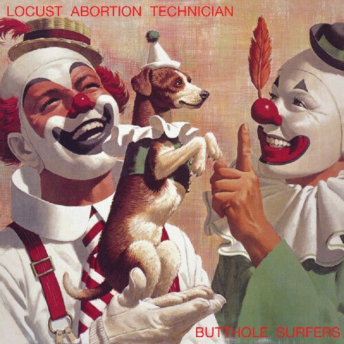 The Butthole Surfers - Locust Abortion Technician - Joco Records