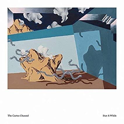 The Cactus Channel - Stay A While (LP) - Joco Records