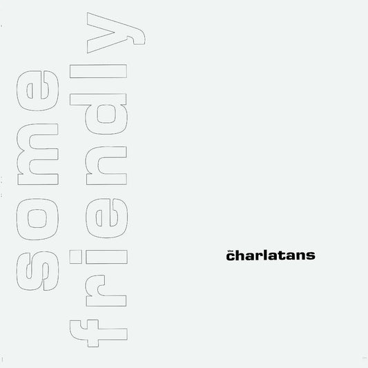 The Charlatans UK - Some Friendly 35th Anniversary Edition (White Vinyl) (Vinyl) - Joco Records