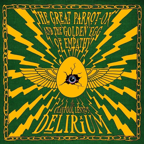 The Claypool Lennon Delirium - The Great Parrot-Ox And The Golden Egg Of Empathy (Green Vinyl) (2 LP)