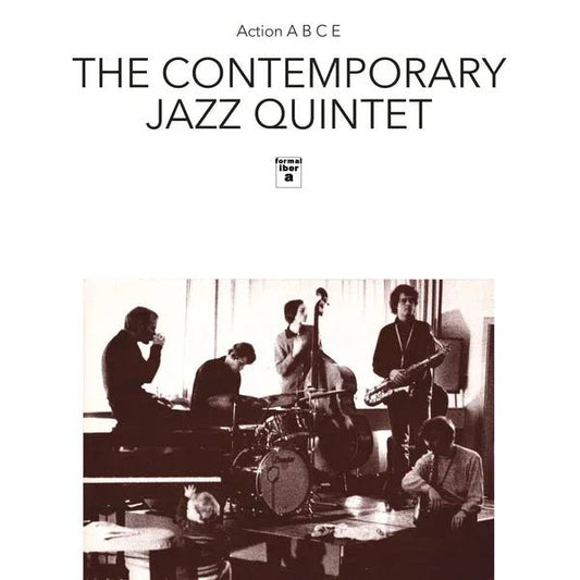 The Contemporary Jazz Quintet - E (LP) Action A, B, C (LP) - Joco Records