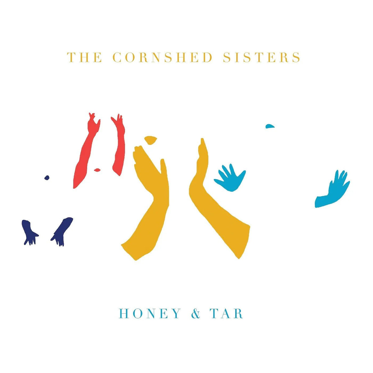 The Cornshed Sisters - Honey & Tar (LP) - Joco Records