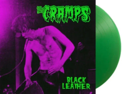 The Cramps - Black Leather: Live At The Stone, San Francisco, 13th May 1980 (Limited Edition, Green Colored Vinyl) [Import]