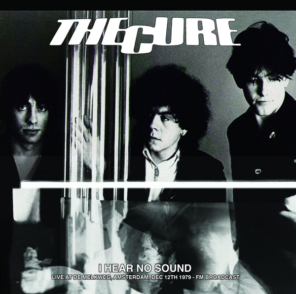 The Cure - I Hear No Sound: Live At De Melkweg, Amsterdam, Dec 12th 1979 - FM Broadcast (Yellow Vinyl)
