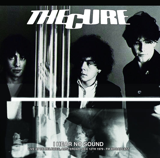 The Cure - I Hear No Sound: Live At De Melkweg, Amsterdam, Dec 12th 1979 - FM Broadcast (Yellow Vinyl)