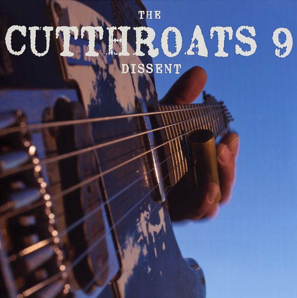 The Cutthroats 9 - Dissent (LP) - Joco Records