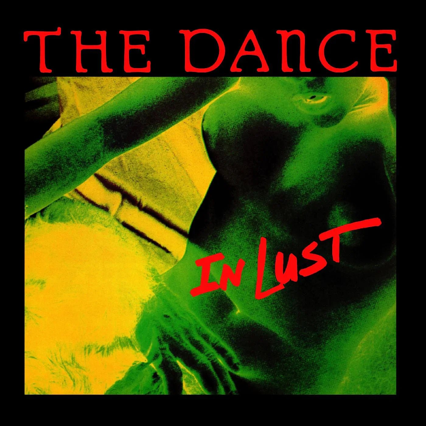The Dance - In Lust (Green Vinyl) (LP) - Joco Records