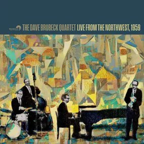 The Dave Brubeck Quartet - Live From The Northwest, 1959 (RSD 11.24.23) (Vinyl) - Joco Records