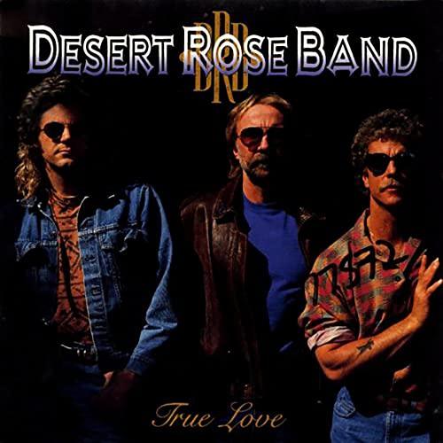 The Desert Rose Band - True Love (LP) - Joco Records