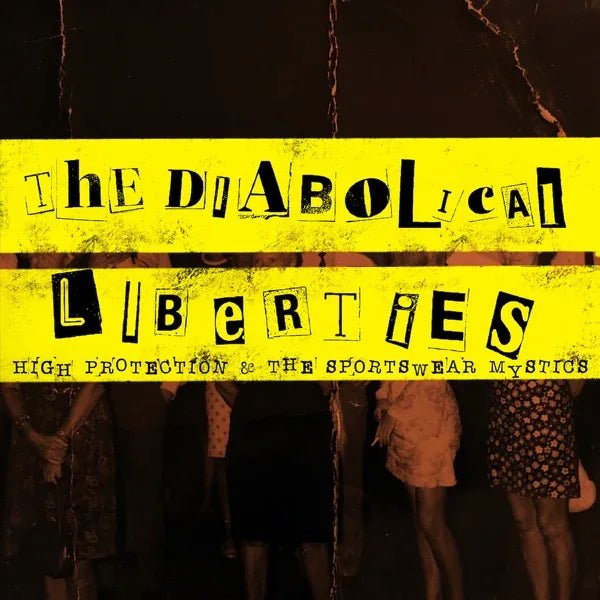 The Diabolical Liberties - High Protections & The Sportswear Mystics (LP) - Joco Records