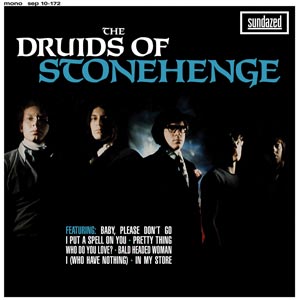 The Druids Of Stonehenge - Baby Please Don't Go / I Put A Spell On You + 5 (Vinyl) - Joco Records