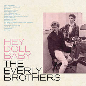 The Everly Brothers - Hey Doll Baby (Rsd22 Ex) (Rsd 4/23/2022) (Vinyl) - Joco Records