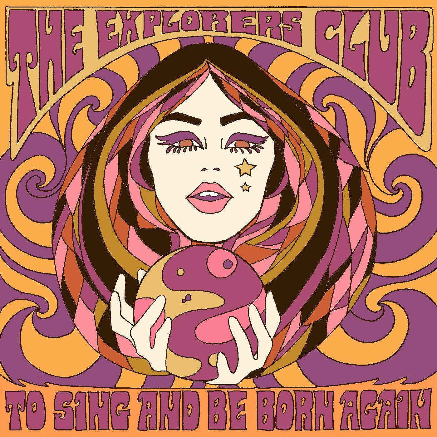 The Explorers Club - To Sing And Be Born Again (Vinyl) - Joco Records