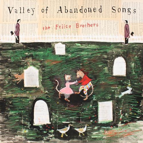 The Felice Brothers - Valley Of Abandoned Songs (LP) - Joco Records